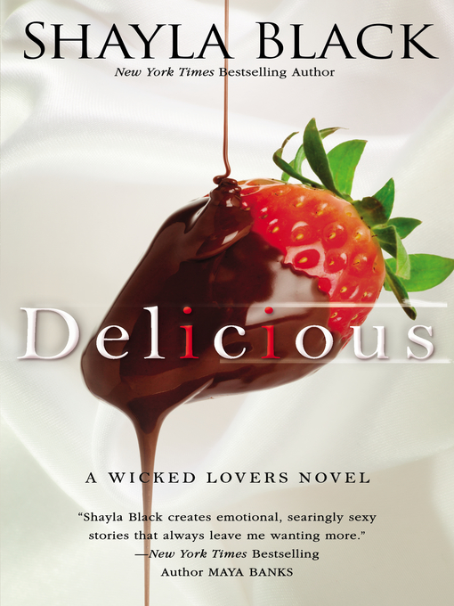 Title details for Delicious by Shayla Black - Available